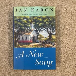 Jan Karon A New Song Hardcover book